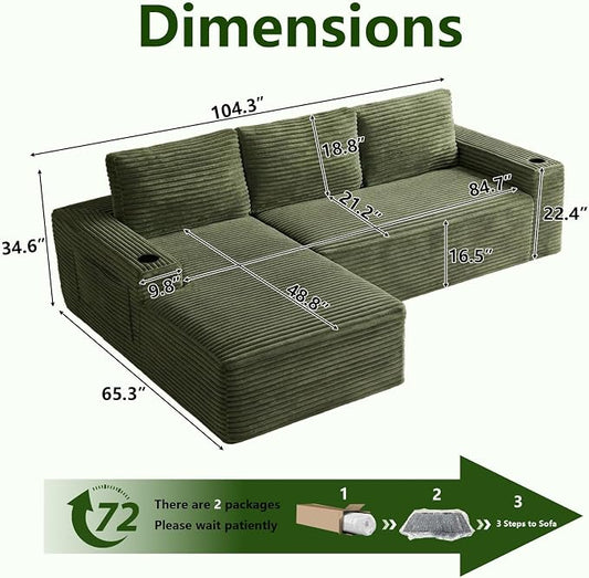 104.3" Modular Sectional Sofa,Modern Corduroy Cloud Couch with Cup Holder & Side Pockets,Boneless Couch Upholstered 3-Seater L-Shaped Sofa for Living Room,No Assembly (Green, Left-Facing Chaise) | with Cup Holder