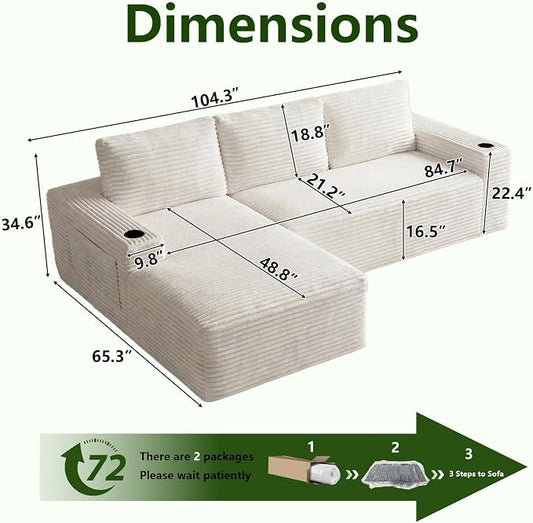 104.3" Modular Sectional Sofa,Modern Corduroy Cloud Couch with Cup Holder & Side Pockets,Boneless Couch Upholstered 3-Seater L-Shaped Sofa for Living Room,No Assembly (White, Left-Facing Chaise) | with Cup Holder