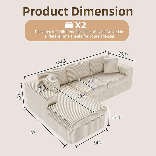 105" Boneless Couches for Living Room, L Shaped Modular Sectional Sofa Couch with Deep Seat, Cloud Foam Couch with Oversized Chaise, Plush Corduroy Sofa No Assembly Needed