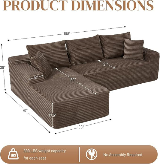 108" L Shaped Cloud Boneless Sectional Couches for Living Room, Modern Comfy Modular Deep Seat Memory Foam Compressed Corduroy Sofa Oversized Left Facing Chaise, No Assembly Required, Brown