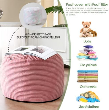 HIGOGOGO Round Stuffed Pouf Ottoman, Corduroy Poufs with Foam Chunk Filling, Furry and Fluffy Pouf Foot Stool Storage Ottoman, 20 X 15 Floor Poufs Foot Rest for Living Room, Pink