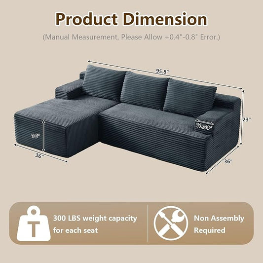 96.1" Modular Sectional Sofa Couches L-Shape Couch 3 Seat Modular Sofa Corduroy Memory Foam Sectional Boneless Couches for Living Room, Cloud Couch with Oversized Chaise(Dark Gray, Left Facing)