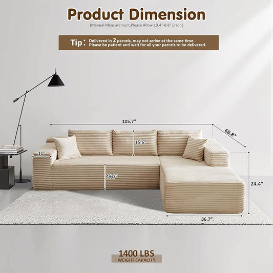 ovios 104" Cloud Boneless Couch with L-Shape Chaise,Modern Sectional Modular Sofa with Deep Seat, Upholstered Couches for Living Room Bedroom,No Assembly Required, Beige (Plush Corduroy Fabric)