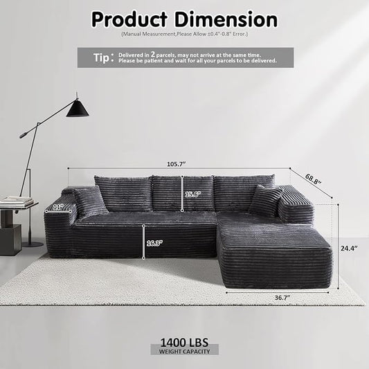 ovios 104" Cloud Boneless Couch with L-Shape Chaise,Modern Sectional Modular Sofa with Deep Seat, Upholstered Couches for Living Room Bedroom,No Assembly Required, Grey (Plush Corduroy Fabric)