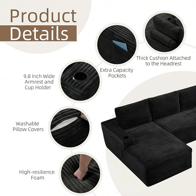 104" L Shaped Boneless Sectional Couches for Living Room, Comfy Corduroy Floor Cloud Sofa with Chaise and Cup Holder, Wide Armrest, Deep Seat, Assembly Free, Ideal for Small Spaces, Black