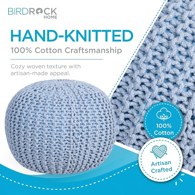 BIRDROCK HOME Round Pouf Ottoman Foot Rest - 18.5”x18.5”x15” Boho Compact Comfortable Soft Cotton Braided Foot Stool with Bean Bag Filling for Living Room, Bedroom, or Nursery (Soft Blue)